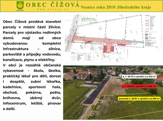 Obec ��ov� prod�v� stavebn� parcely v m�stn� ��sti Zlivice.