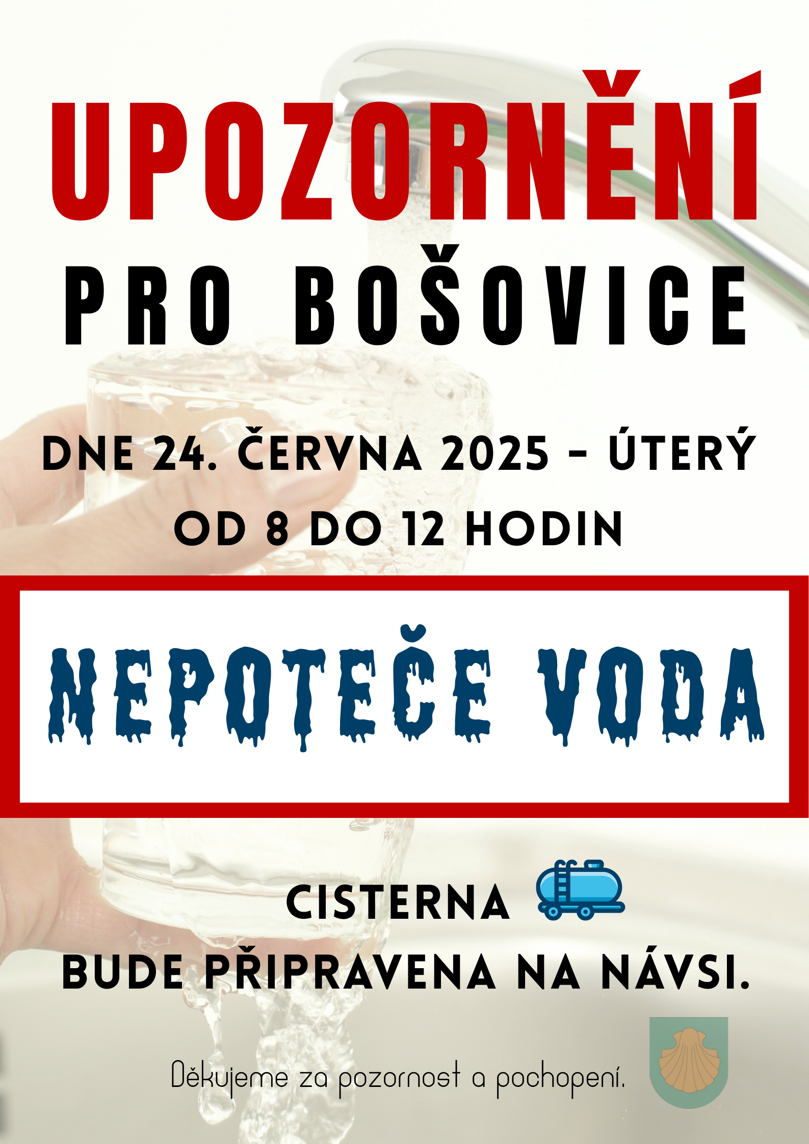 UPOZORNN PRO BOOVICE - NEPOTEE VODA