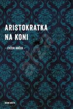 Aristokratka na koni