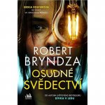 Robert Bryndza  Osudn svdectv