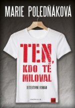 Ten kdo t miloval